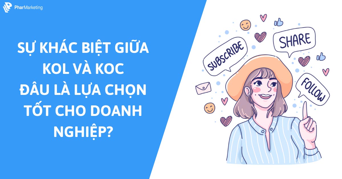 Vì sao Koc đang thay thế dần Kols